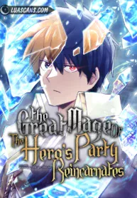 The_Great_Mage_of_the_Heros_Party_Reincarnates