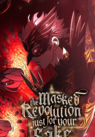 The_Masked_Revolution_is_Just_for_Your_Sake