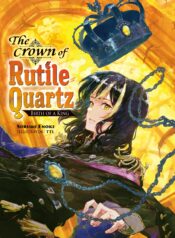 The_Crown_of_Rutile_Quartz_ Slaine_The_King_and_the_Heroic_Tale